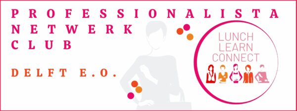LUNCH - LEARN & CONNECT - DELFT e.o. - 02  JULI 2025