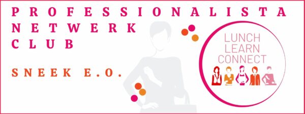 LUNCH - LEARN & CONNECT - SNEEK e.o. - 16 juli 2025